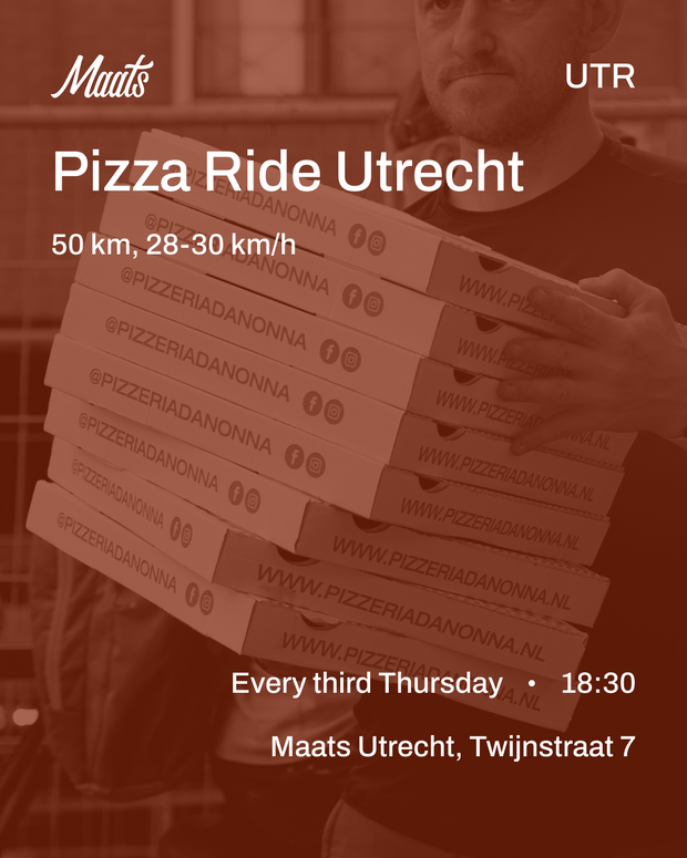 Maats Pizza Ride Utrecht - Thu 22 May